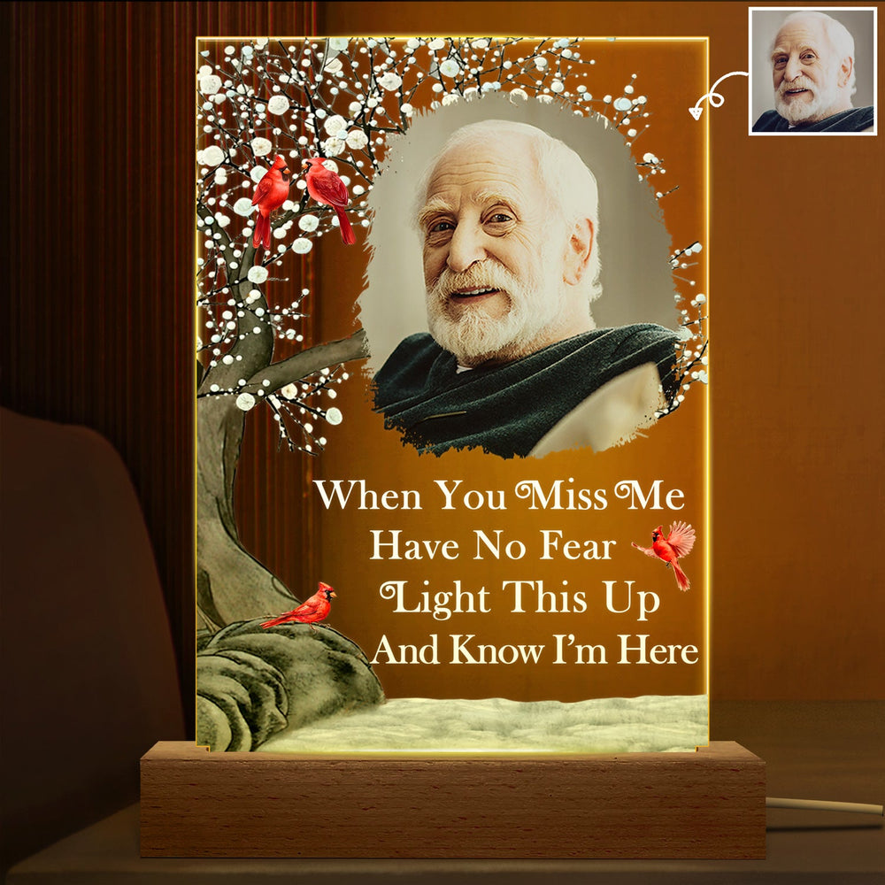 Custom Photo When You Miss Me - Loving, Memorial Gift For Family, Siblings, Friends - Personalized 3D Led Light Wooden Base