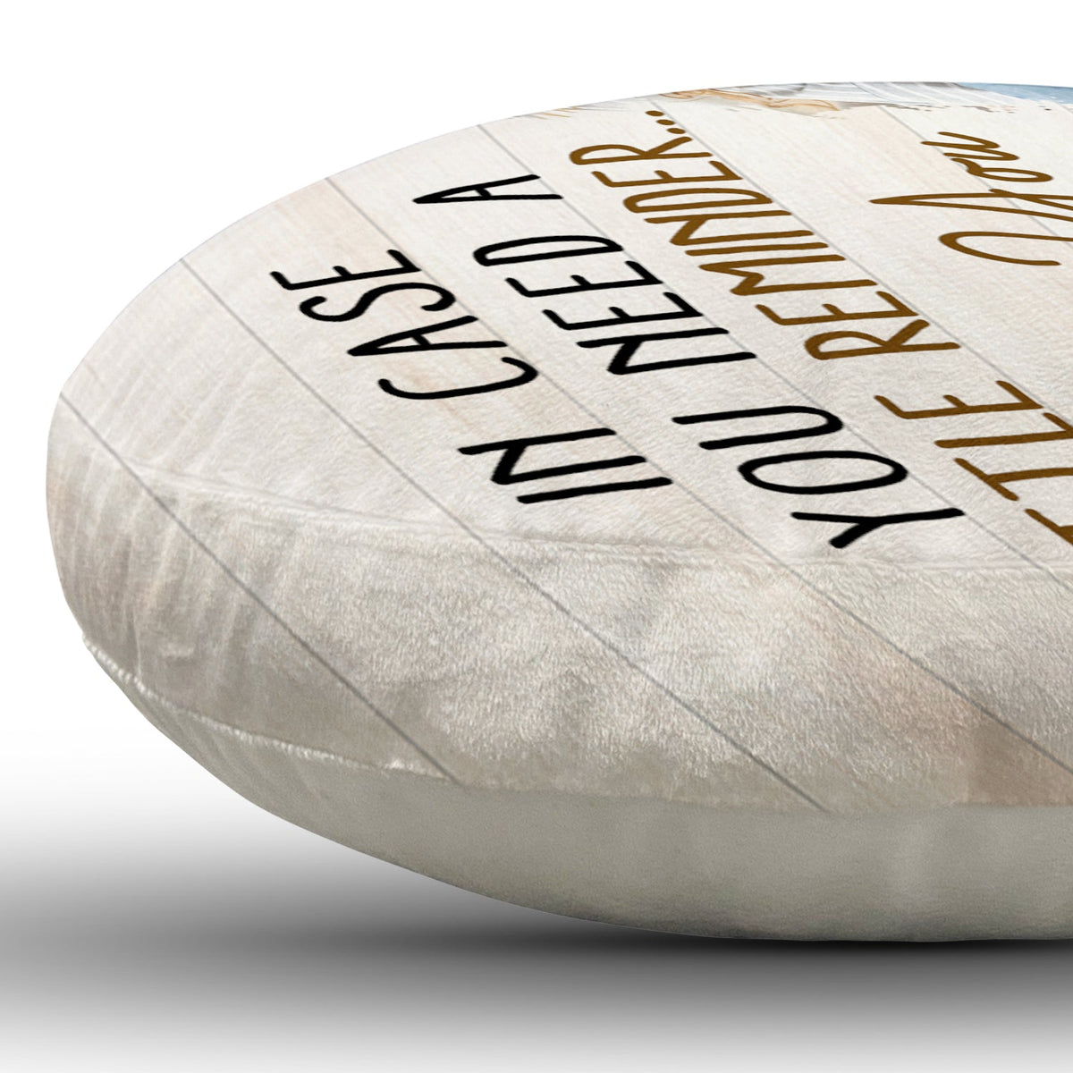 Custom Photo In Case You Need A Little Reminder - Gift For Couples, Husband, Wife - Personalized Heart Shaped Pillow