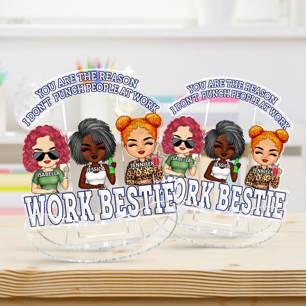 You Are The Reason I Don't Punch People At Work - Funny, Anniversary, Birthday Gifts For Colleagues, Coworker, Besties - Personalized Acrylic Shaking Stand