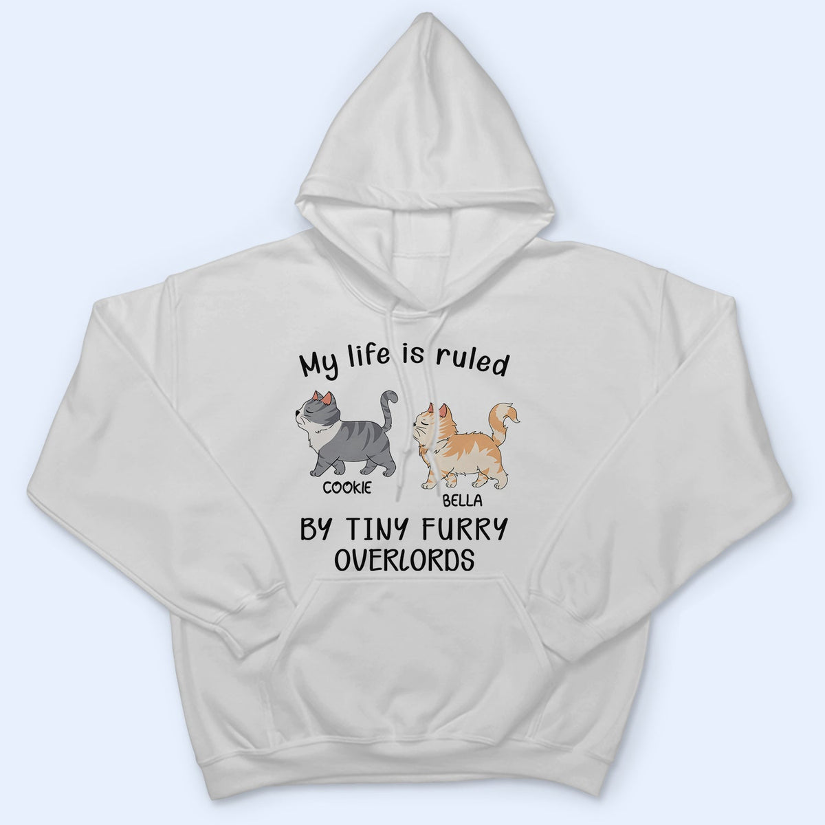 My Life Is Ruled By A Tiny Furry Overlord - Gift For Cat Lovers, Cat Mom, Cat Dad - Personalized T Shirt