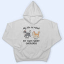 My Life Is Ruled By A Tiny Furry Overlord - Gift For Cat Lovers, Cat Mom, Cat Dad - Personalized T Shirt