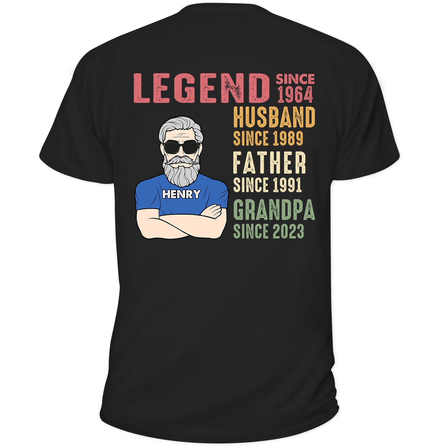 Legend Husband Father Grandpa Backside - Funny Gift For Dad, Father, Grandpa - Personalized T Shirt