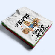 A Super Cool Grandma - Funny Gift For Grandma, Mom, Nana, Gigi - Personalized T Shirt