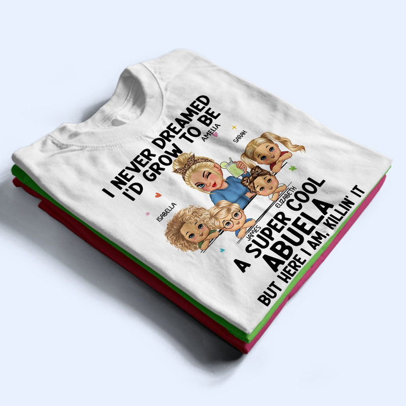 A Super Cool Grandma - Funny Gift For Grandma, Mom, Nana, Gigi - Personalized T Shirt