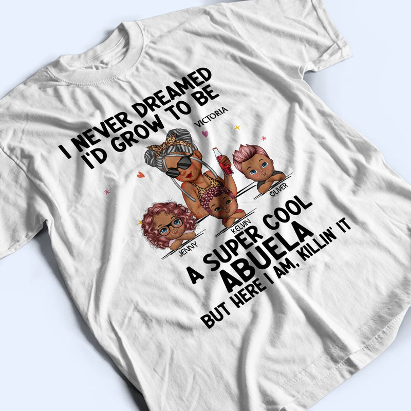 A Super Cool Grandma - Funny Gift For Grandma, Mom, Nana, Gigi - Personalized T Shirt