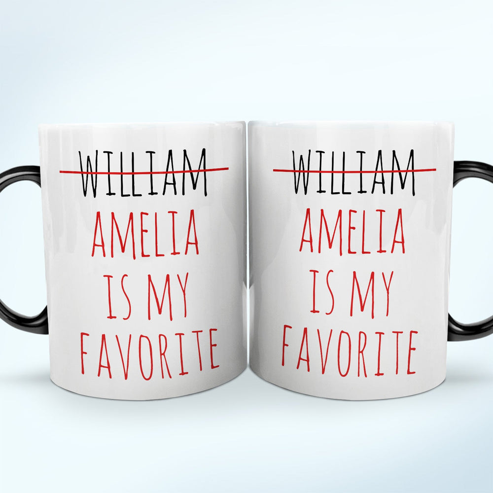 Funny My Favorite Child - Gift For Dad, Mom, Nana, Papa - Personalized Color Changing Mug