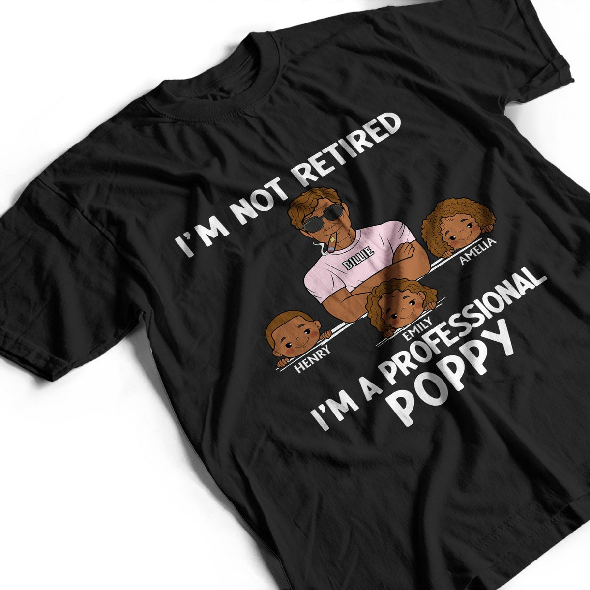 Je ne suis pas à la retraite, je suis un grand-père professionnel - T-shirt personnalisé