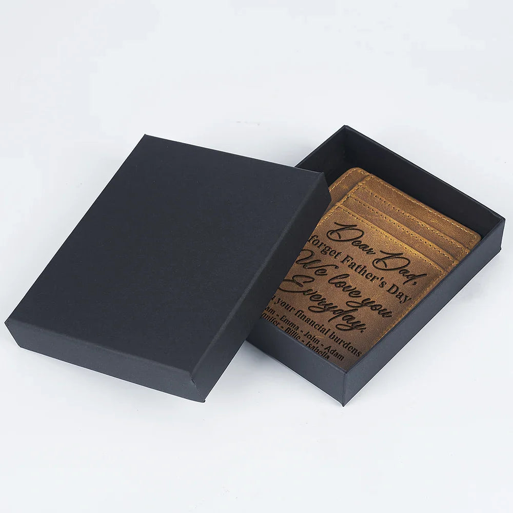I Love You Everyday From Your Financial Burden - Personalized Card Wallet