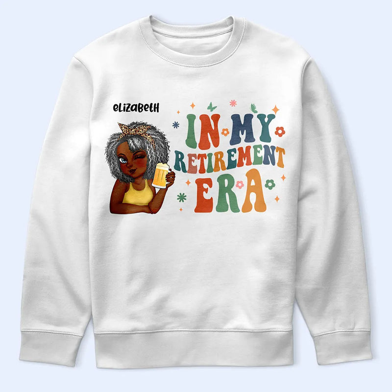 In My Retirement Era - Personalized T Shirt