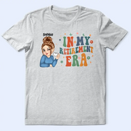 À l'ère de la retraite - T-shirt personnalisé