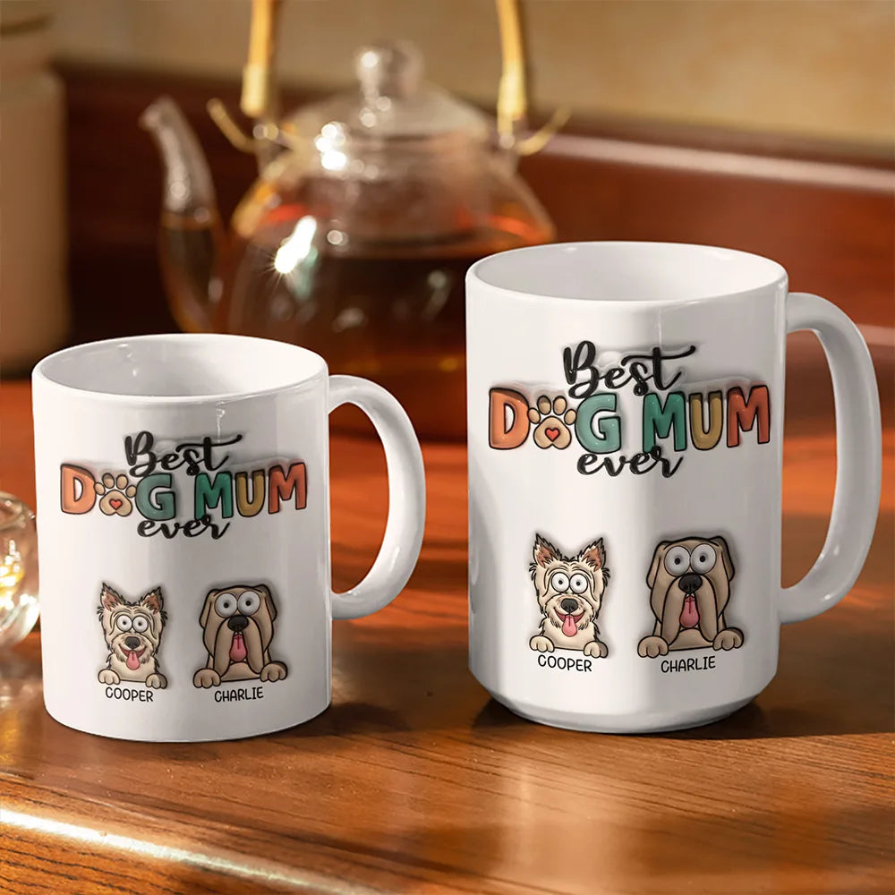 Best Dog Mom Dog Dad Ever Funny - 3D Inflated Effect Printed Mug, Personalized White Edge-to-Edge Mug