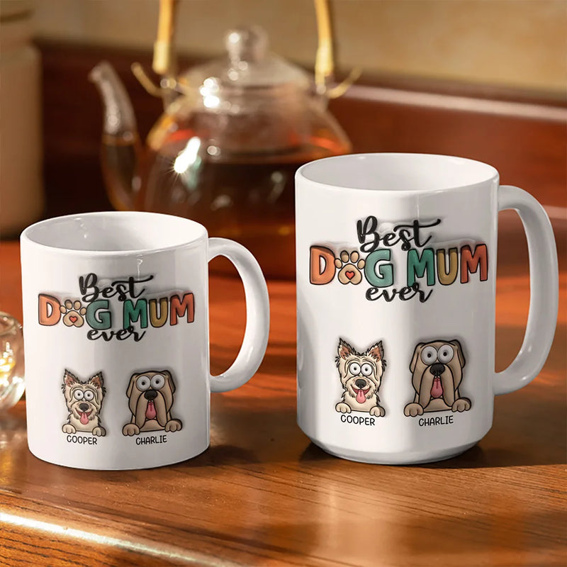 Best Dog Mom Dog Dad Ever Funny - 3D Inflated Effect Printed Mug, Personalized White Edge-to-Edge Mug