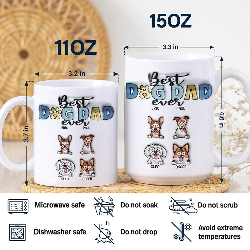 Best Dog Mom Dog Dad Ever Funny - 3D Inflated Effect Printed Mug, Personalized White Edge-to-Edge Mug