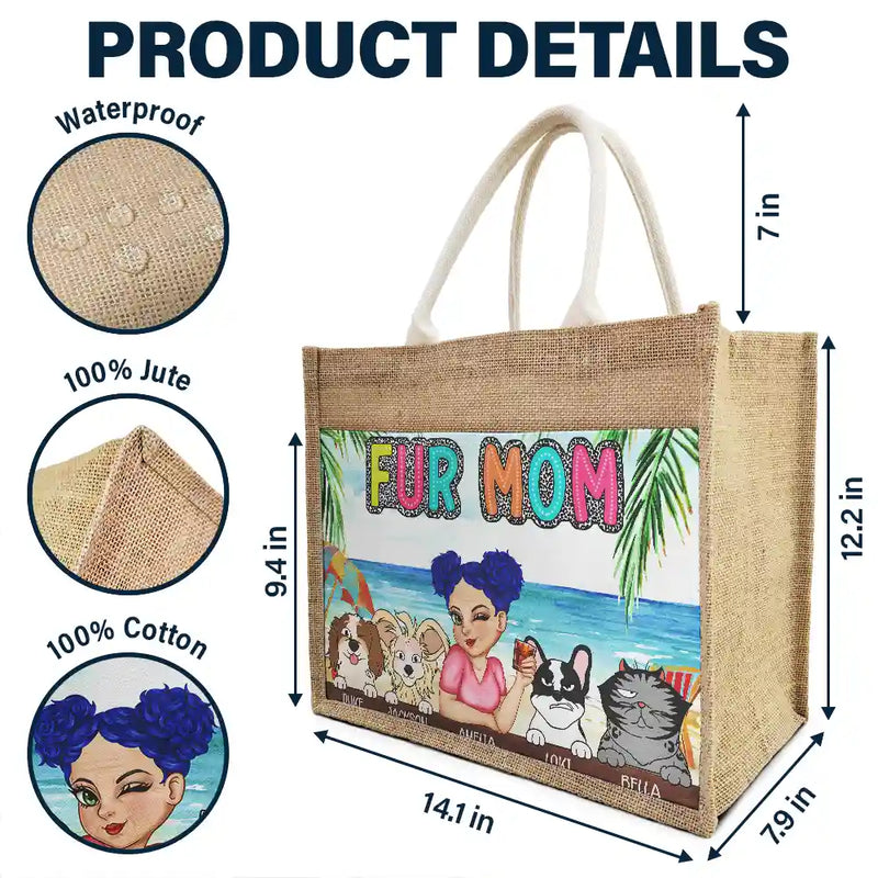 Dog Mom Cat Mom Fur Mom - Personalized Jute Tote Bag