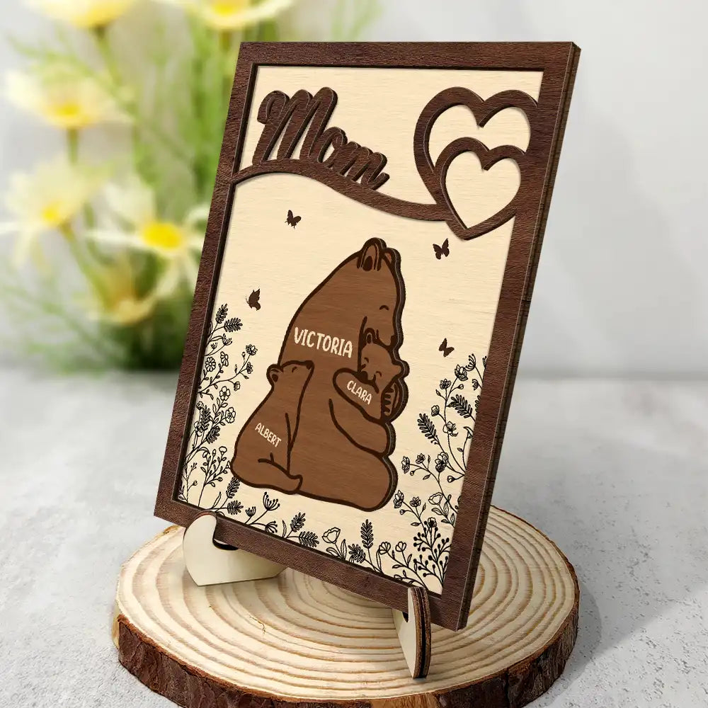 Gift For Mother,Gift For Grandma - Nana Mama Bear - Personalized 2-Layered Wooden Plaque With Stand