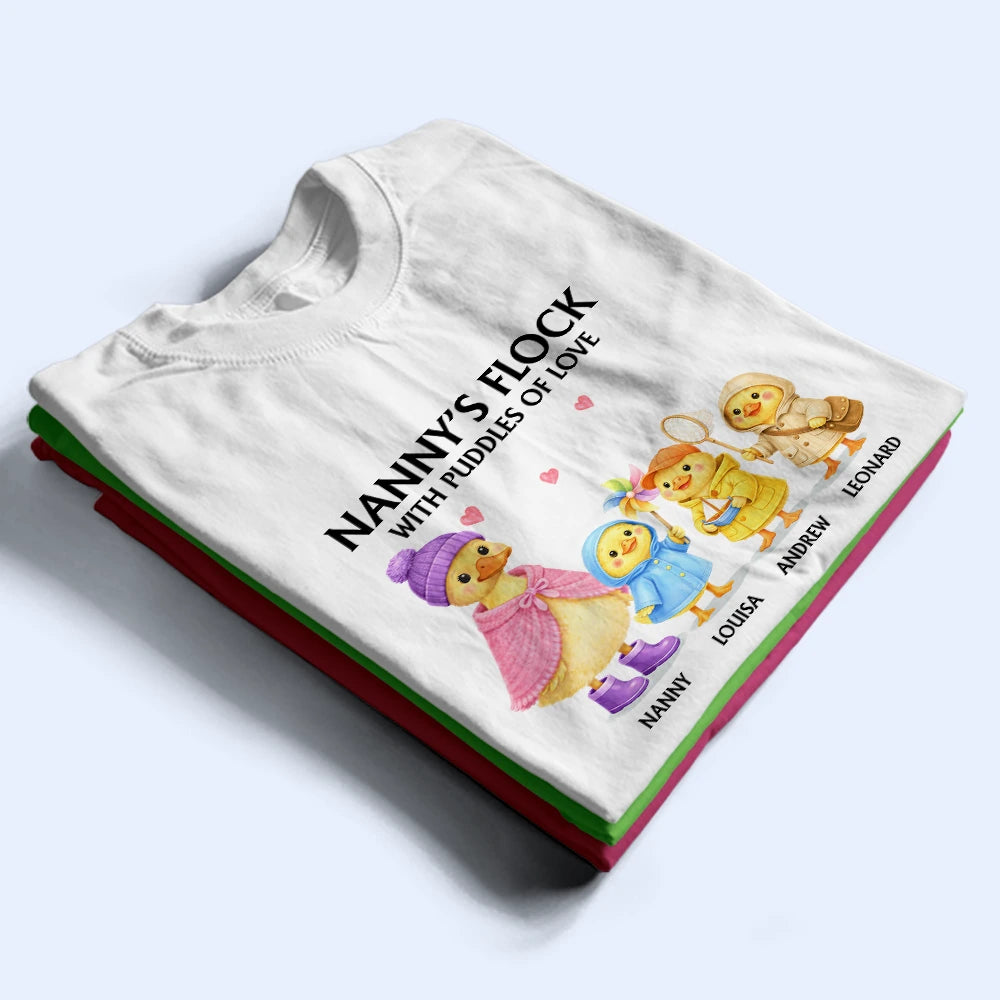 Gift For Grandpa,Gift For Grandma,Gift For Grandparents,Grandma - Grandkids,Love - Nanny's Flock With Puddles Of Love - Personalized T Shirt