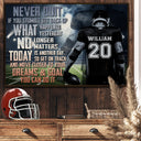 Never Quit - American Football Motivation - Personalized Custom Poster