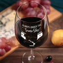 Love,Gift For Bestie,Long Distance,Gift For Sisters,Gift For Sibling,Mom,Daughters,Family - Never Too Far To Drink Together Besties Sisters - Personalized Wine Glass