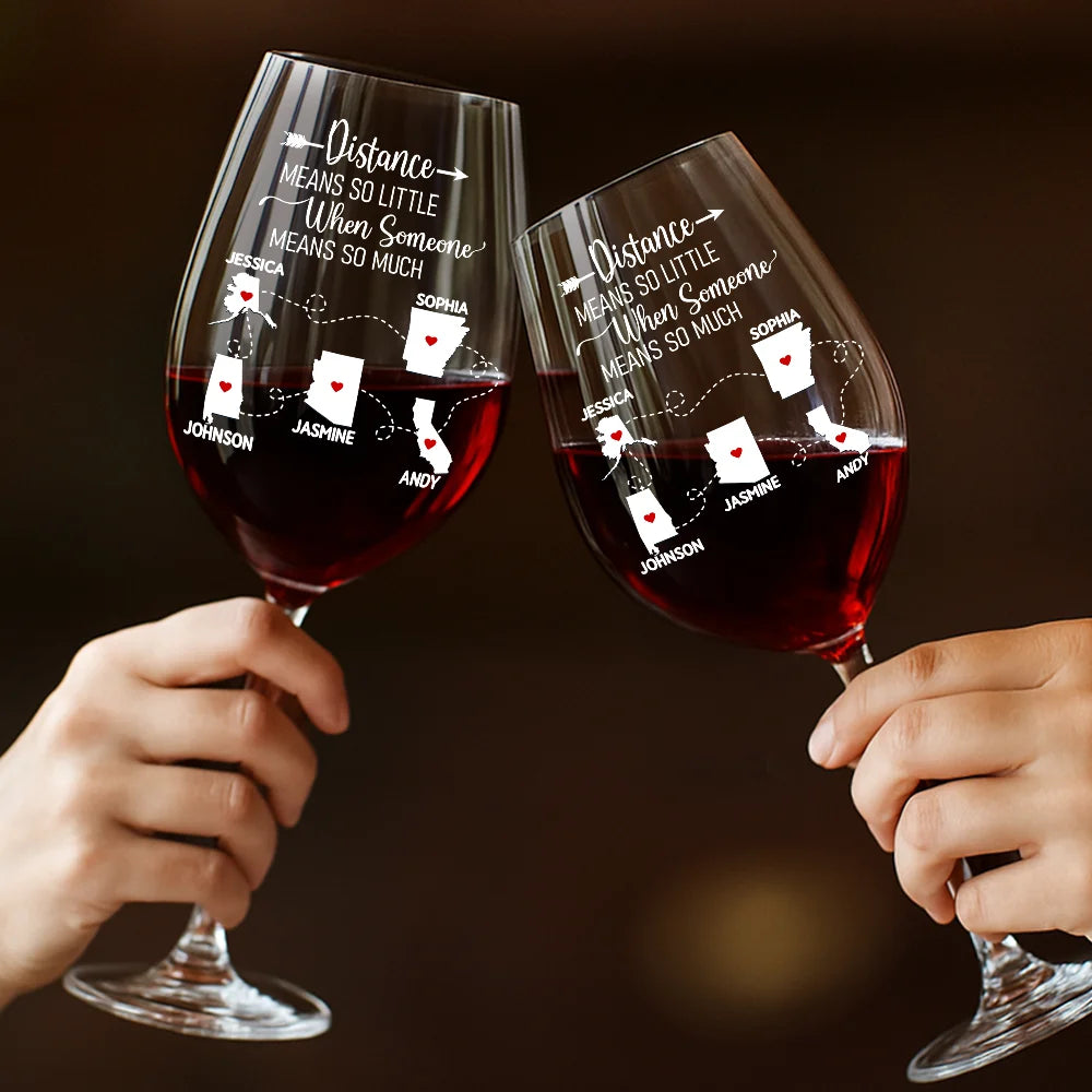 Love,Gift For Bestie,Long Distance,Gift For Sisters,Gift For Sibling,Mom,Daughters,Family - Never Too Far To Drink Together Besties Sisters - Personalized Wine Glass