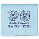 New Dad,New baby,New Mom,Love,Pet Lovers,Dog Lovers - New Best Friend Baby - Personalized Embroidered Knitted Baby Blanket