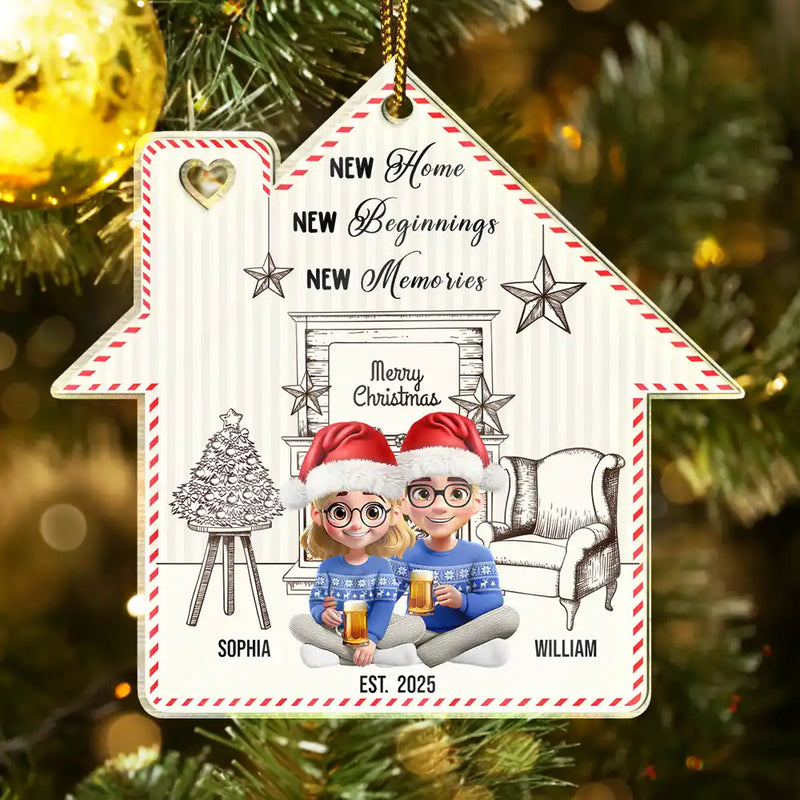 Christmas,Gift For Couples,Happy,Love,Family - New Home New Beginnings New Memories - Personalized Custom Shaped Acrylic Ornament