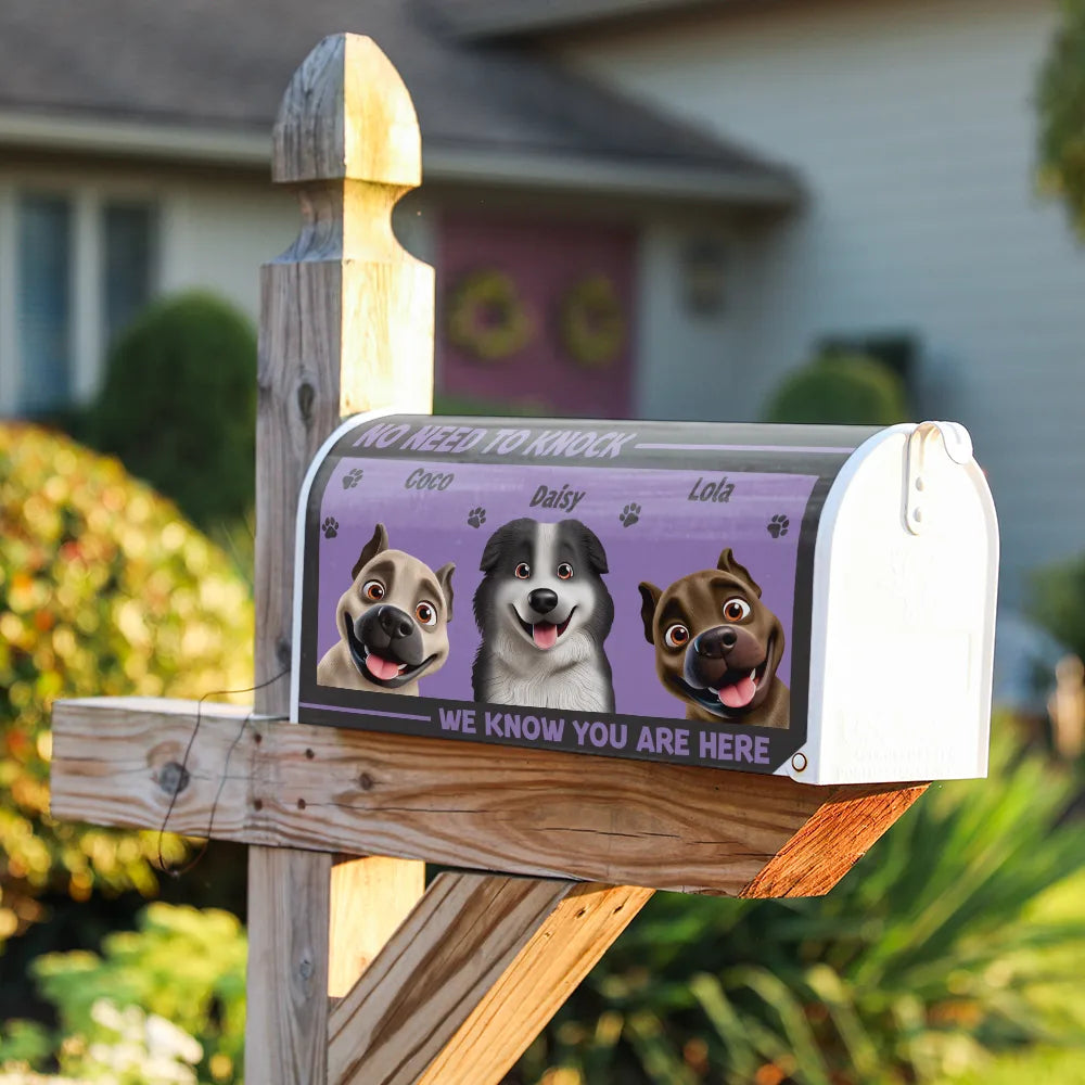 Dog Lovers, Family, Funny - No Need To Knock We Know You Are Here 3D Dog - Personalized Mailbox Cover