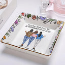 Gift For Bestie,Gifts For Colleagues,Gift For Sisters,Funny,Gift For Sibling - No One Will Ever Be As Entertained By Us As Us Backside Bestie - Personalized Ring Dish
