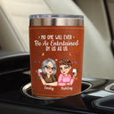 Gift For Bestie,Old Best friends,Gifts For Colleagues,Funny - No One Will Ever Be As Entertained By Us As Us Bestie - Personalized Leather Tumbler