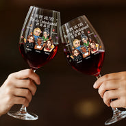 Gift For Bestie,Gifts For Colleagues,Gift For Sisters,Funny,Gift For Sibling - No One Will Ever Be As Entertained By Us As Us Bestie - Personalized Wine Glass