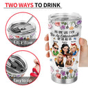 Gift For Bestie,Gift For Sisters,Gifts For Colleagues,Funny - No One Will Ever Be As Entertained By Us As Us Bestie 3D Effect - Personalized Tumbler