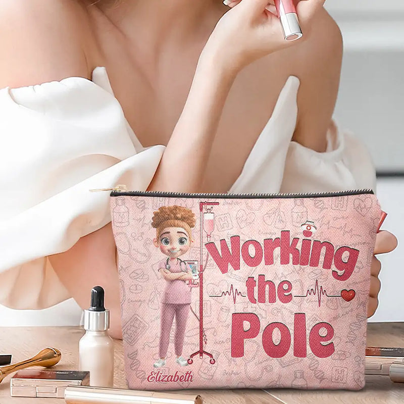 Nurse, Gift For Women, Gift For Men, Happy - Nurse Working The Pole - Personalized Cosmetic Bag