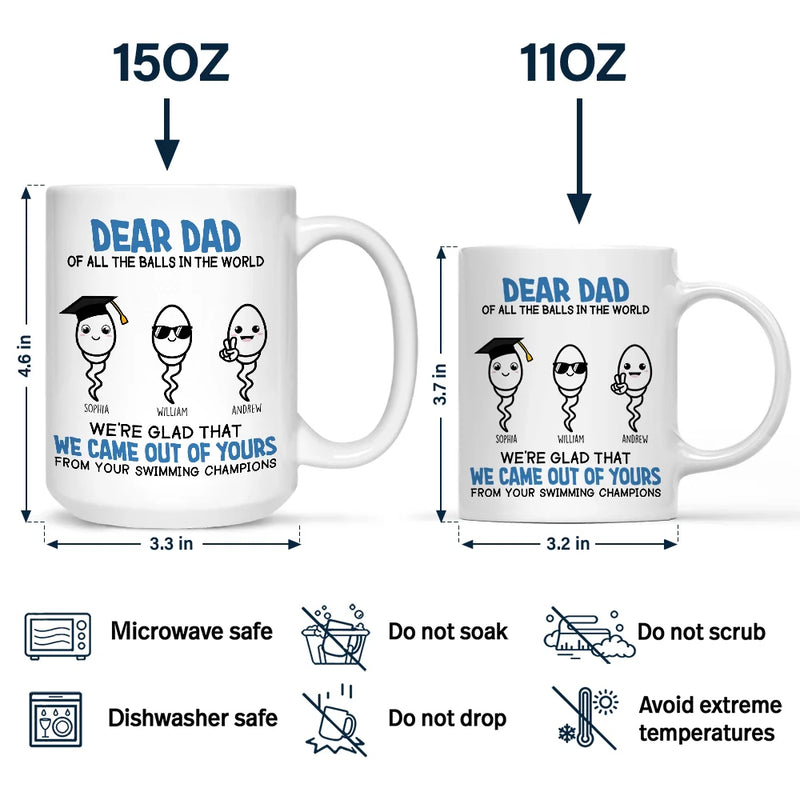 Of All The Balls In The World - Funny Gift For Dad, Father, Grandpa - Personalized Mug