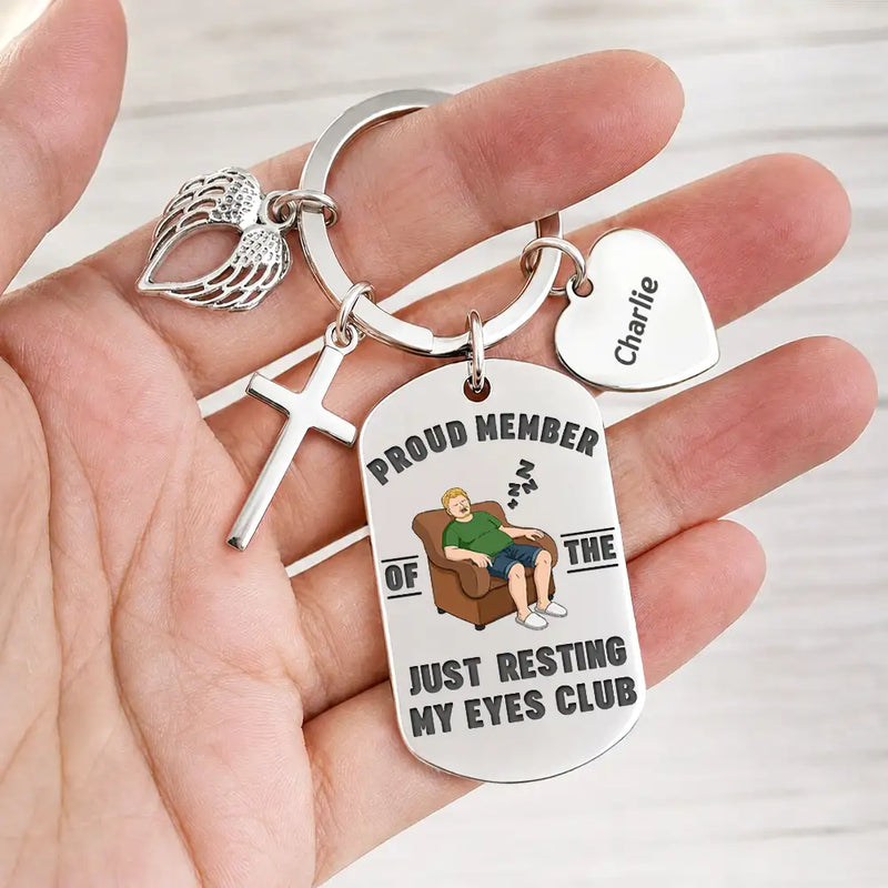 Gift For Husband,Gift For Grandpa,Gift For Father,Retirement,Non-Eng,Vector,Humorous - Official Member Of Club Just Resting My Eyes - Personalized Stainless Steel Keychain
