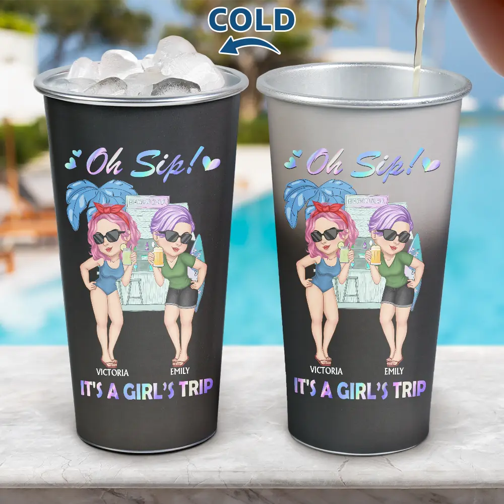 Gift For Women, Gift For Bestie, Beach, Summer, Happy - Oh Sip! It's A Girls' Trip Summer - Personalized Aluminum Color Changing Cup