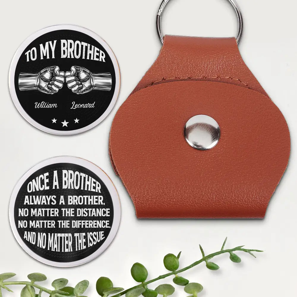 Gift For Brothers, Happy, Gift For Bestie - Once A Brother Always A Brother - Personalized Leather Pocket Hug