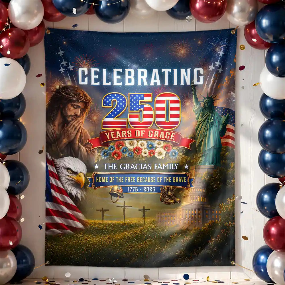 Independence Day,Happy,America 250th,Gift For Women,Gift For Men,Gift For Yourself,Christian,Family,Veteran,Devoted - One Nation Under God 250 Years Of Grace - Personalized Backdrop