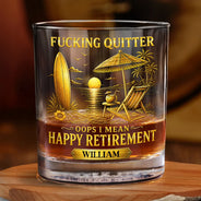 Summer,Top Market,Retirement,Gift For Yourself,Humorous,Custom Text - Oops I Mean Happy Retirement - Personalized Whiskey Glass