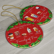 Family, Parents, Gift For Kids, Christmas, Happy - Our 1st Christmas As A Family Drinks - Personalized Circle Ceramic Ornament