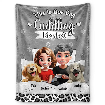 Our Dog Cuddling Blanket - Personalized Fleece Blanket, Sherpa Blanket