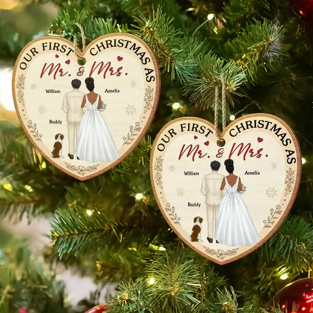 Love,Christmas,Gift For Couples,Wedding,Wedding Anniversary,Engaged,Married ,Pet Lovers,Pet Couple,Dog Lovers,Cat Lovers - Our First Christmas As Mr & Mrs Wedding Couple Pet - Personalized Custom Shaped Wooden Ornament