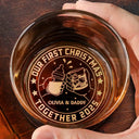 New Dad, New Mom, New baby, Happy, Christmas - Our First Christmas Together - Personalized Engraved Whiskey Glass