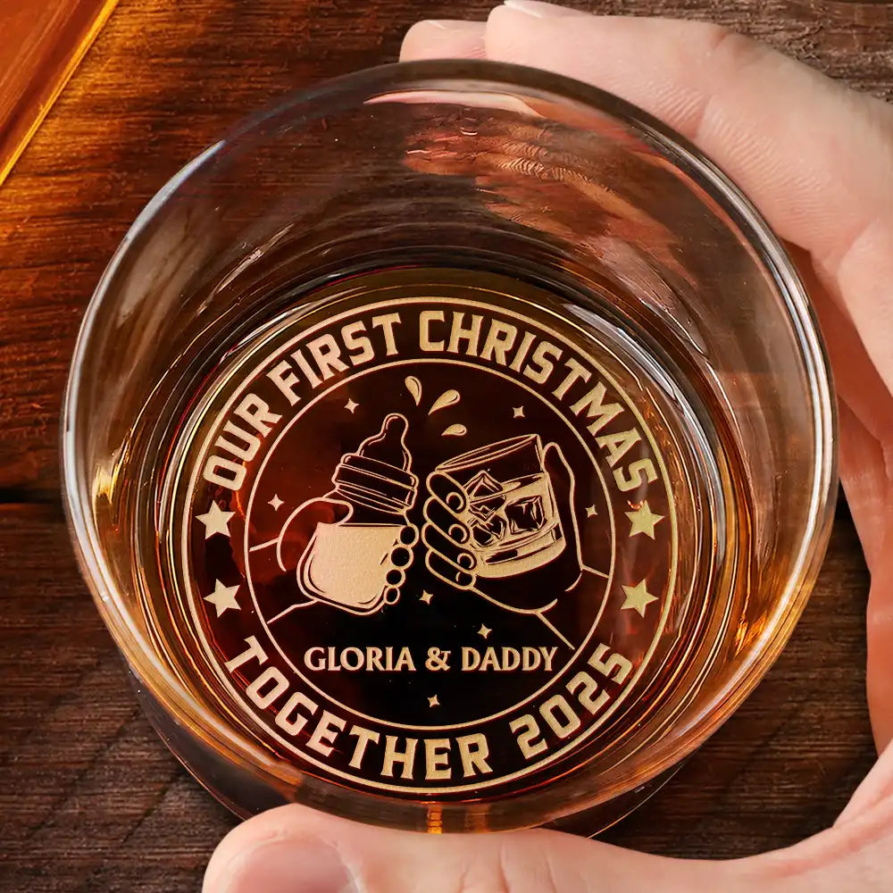 New Dad, New Mom, New baby, Happy, Christmas - Our First Christmas Together - Personalized Engraved Whiskey Glass