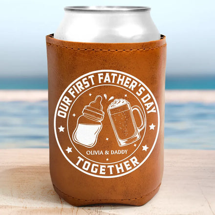 Our First Father's Day Together - Personalized Leather Can Cooler