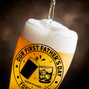 Gift For Father,New Dad,Non-Eng,Icon,Adorable - Our First Father's Day Together - Personalized Pilsner Glass