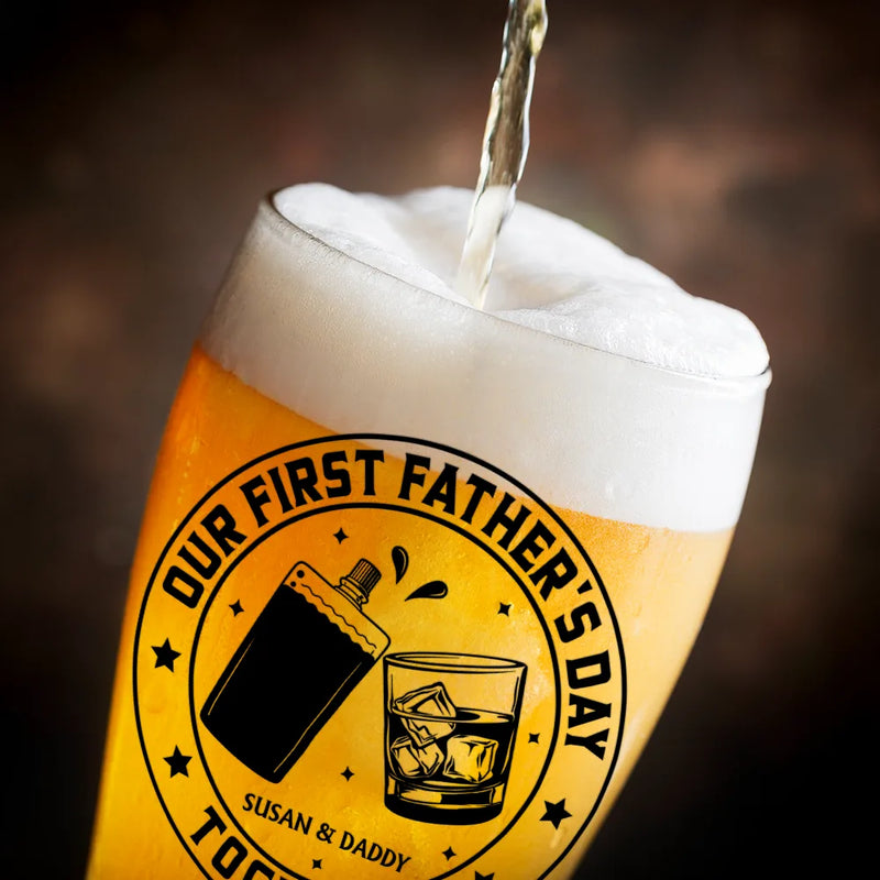 Gift For Father,New Dad,Non-Eng,Icon,Adorable - Our First Father's Day Together - Personalized Pilsner Glass
