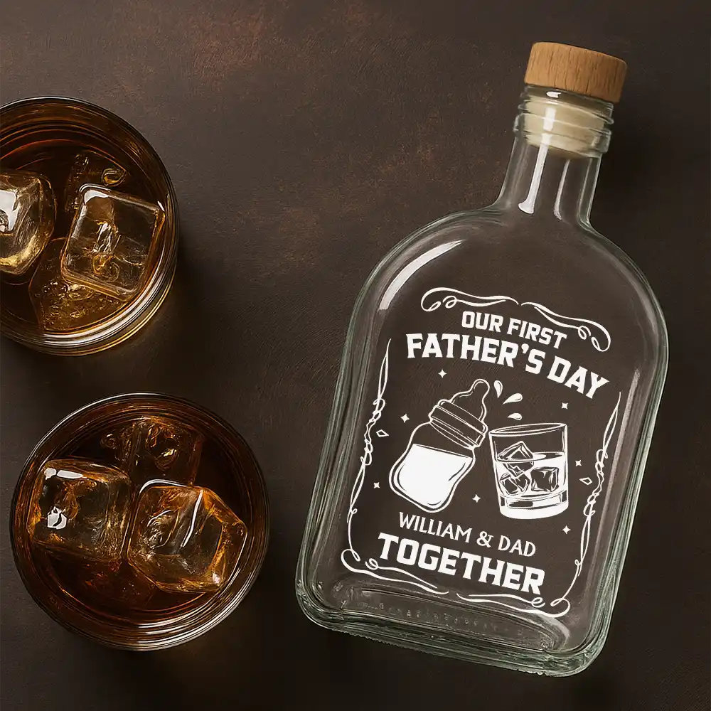 Gift For Father,Funny,New Dad,New baby - Our First Father's Day Together - Personalized Whiskey Bottle 