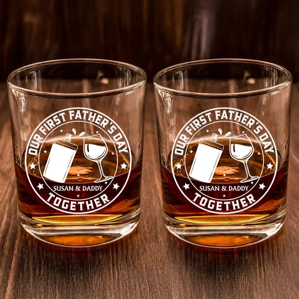 Gift For Father,New Dad,Non-Eng,Icon,Adorable - Our First Father's Day Together - Personalized Whiskey Glass