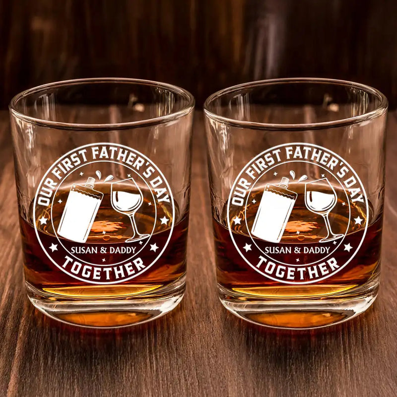 Gift For Father,New Dad,Non-Eng,Icon,Adorable - Our First Father's Day Together - Personalized Whiskey Glass
