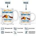 New Dad,New baby,Gift For Father - Our First Father's Day Together Cheers - Personalized Mug