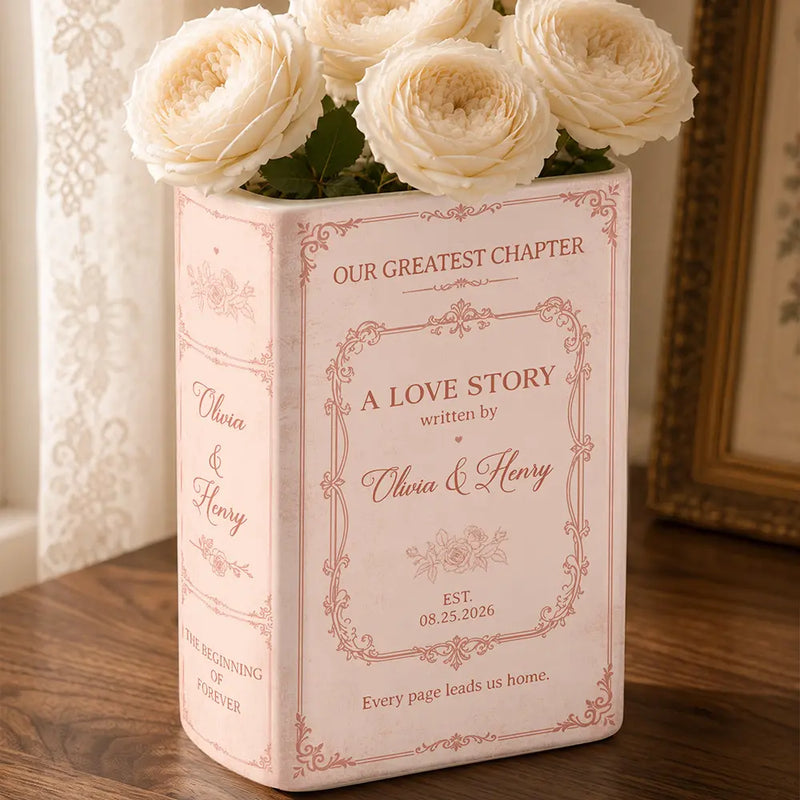 Top Market,Wedding Anniversary,Romantic,Gift For Couples,Custom Text - Our Greatest Chapter Couple - Personalized Ceramic Book Vase